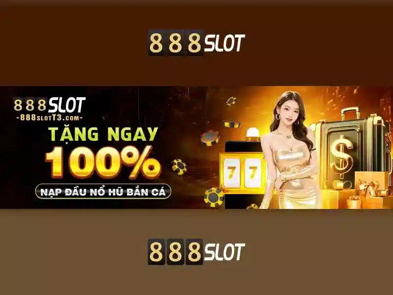 888SLOT - Trải Nghiệm Săn Cá Đỉnh Cao Nhận Quà Liền Tay - 888slot